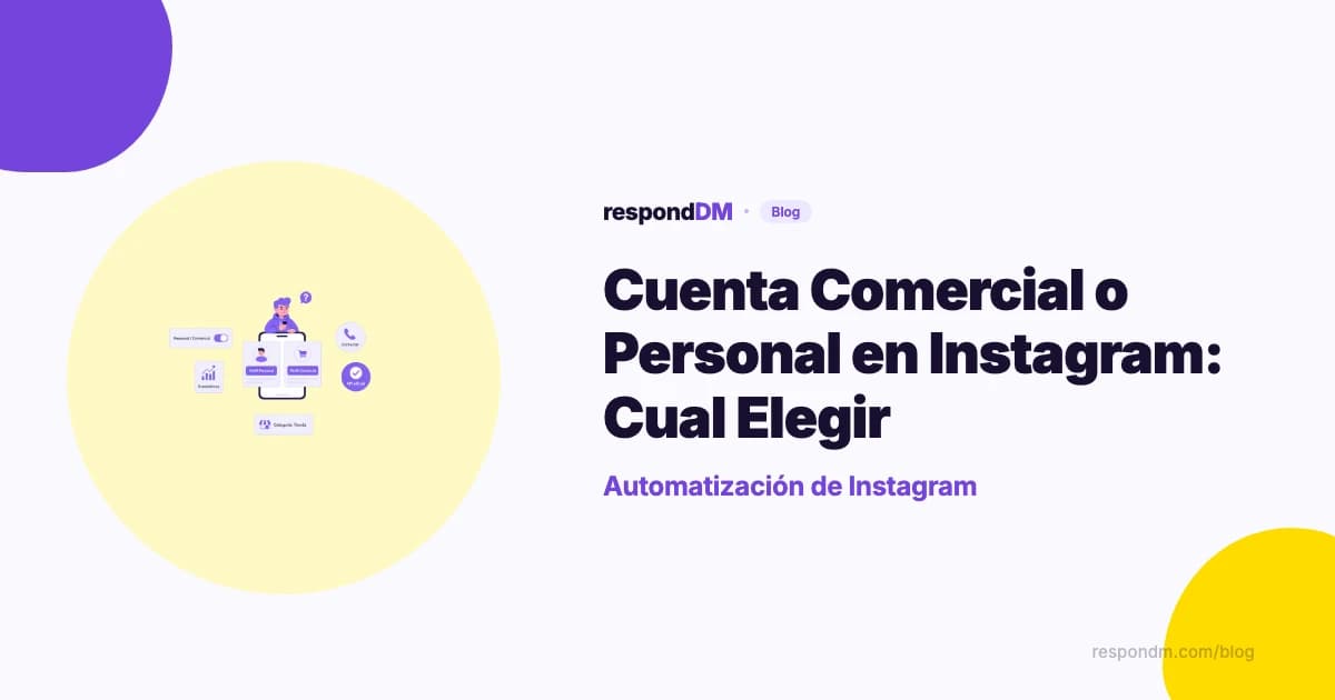 Cuenta Comercial o Personal en Instagram: Cuál Elegir