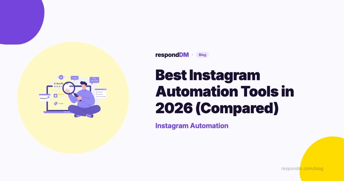 Best Instagram Automation Tools in 2026: Full Comparison