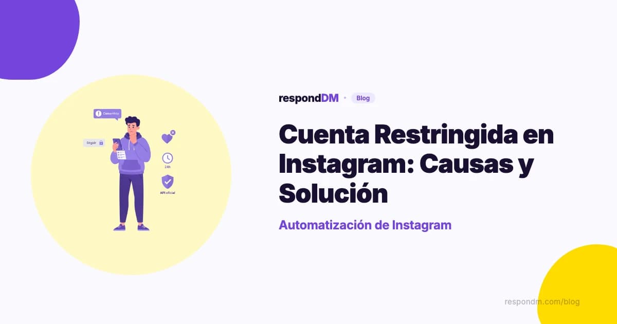 Cuenta Restringida en Instagram: Causas y Solución