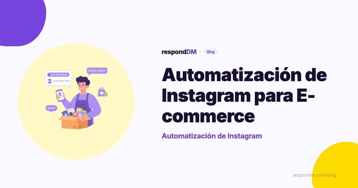 Automatización de Instagram para Pequeños E-commerce