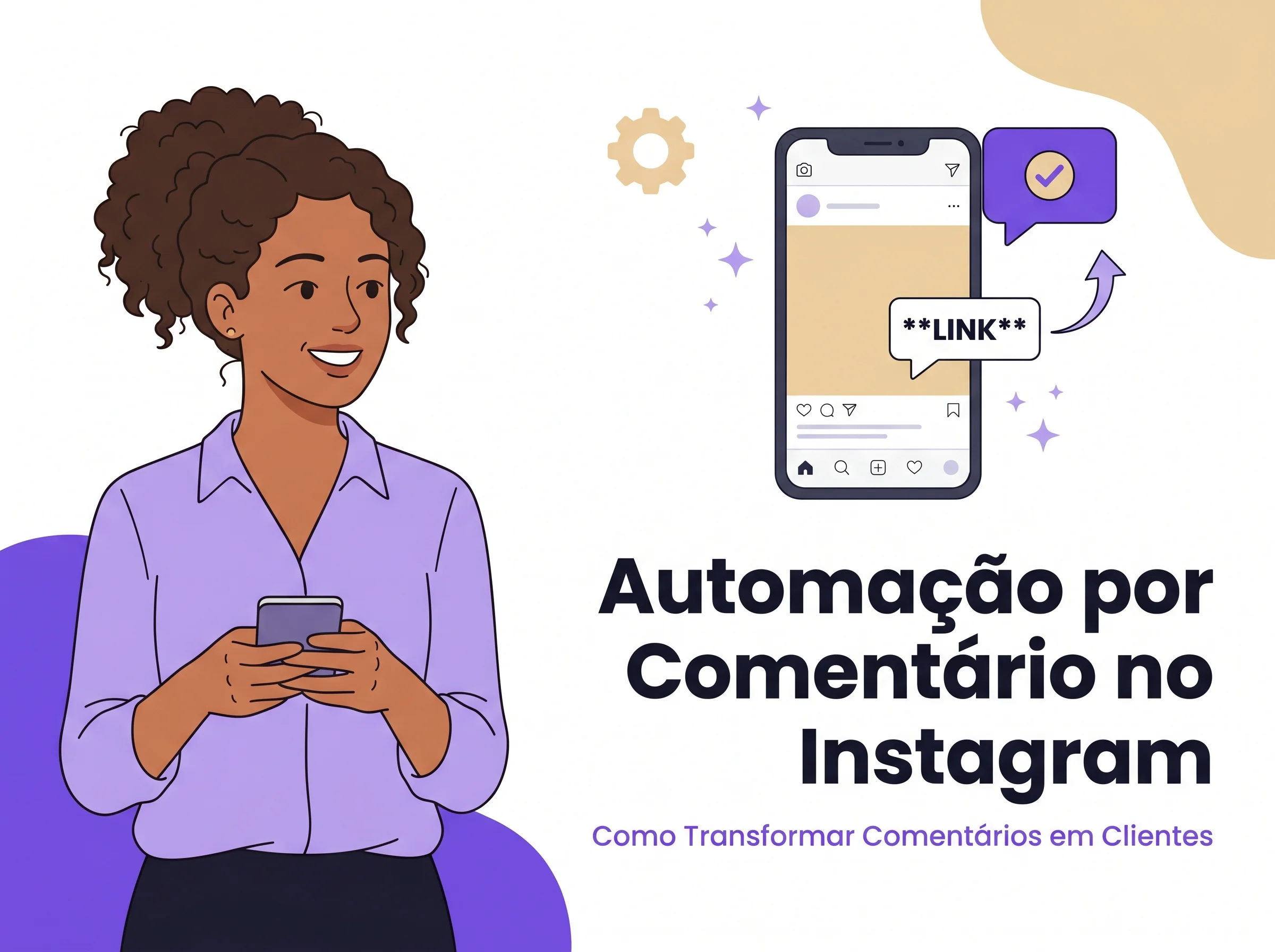 Automação por Comentário no Instagram: Guia Completo 2026