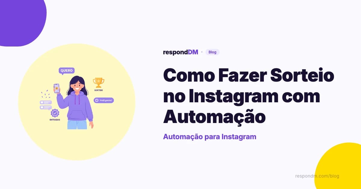 Sorteio no Instagram É Legal? O Que a Lei Exige (2026)