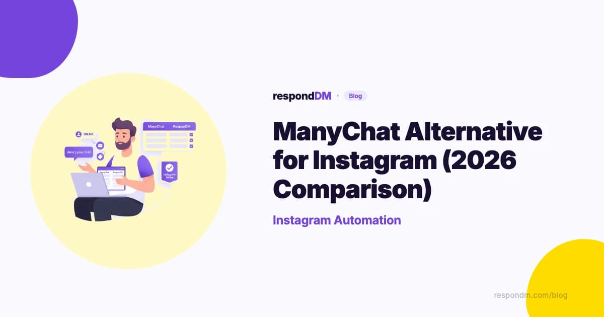 ManyChat Alternative for Instagram (2026 Comparison)