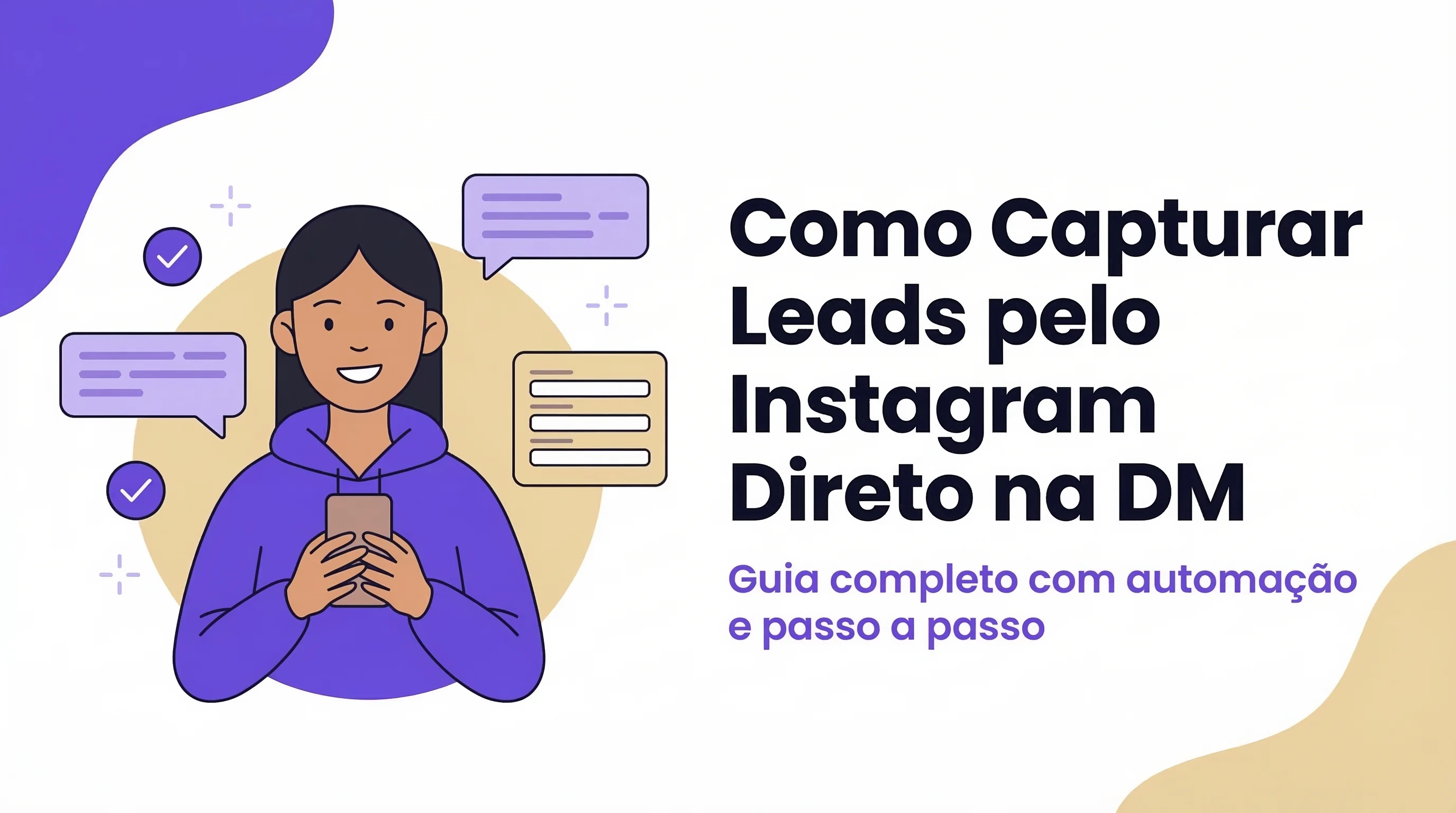Como Capturar Leads pelo Instagram Direto na DM
