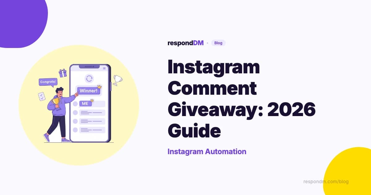 Instagram Comment Giveaway: 2026 Guide