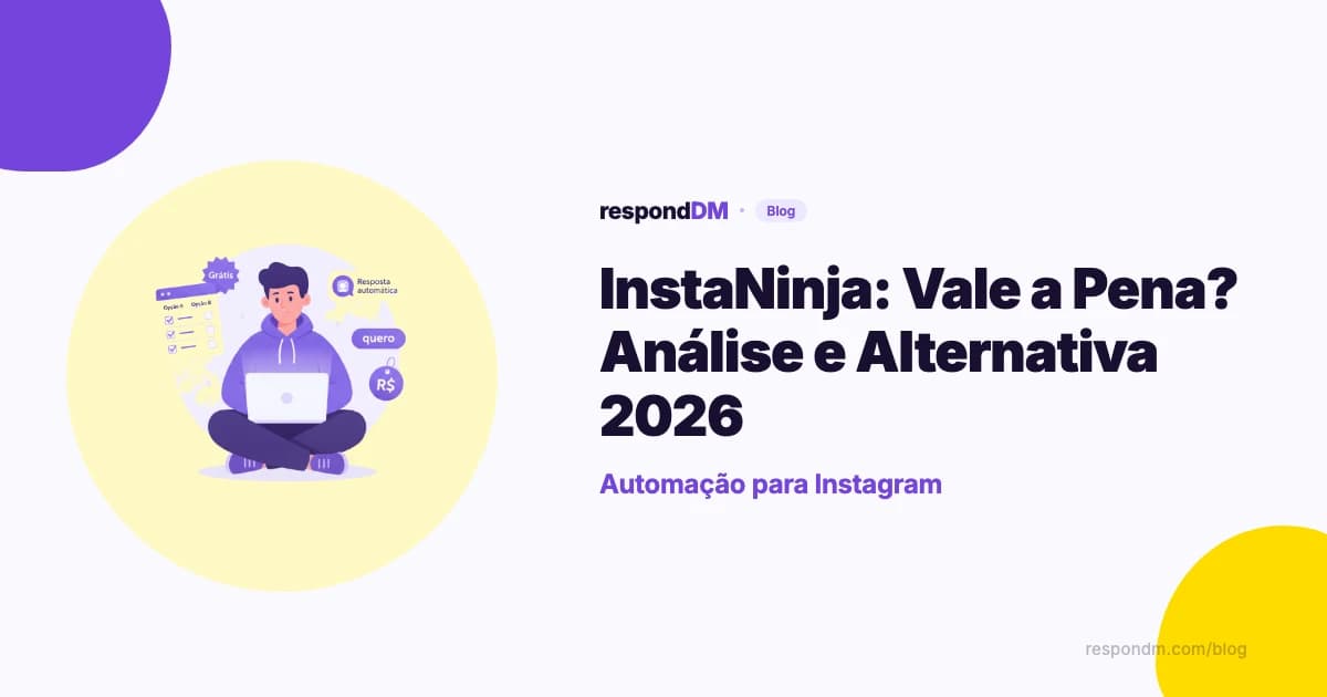 InstaNinja: Vale a Pena? Análise Completa e Alternativa em 2026