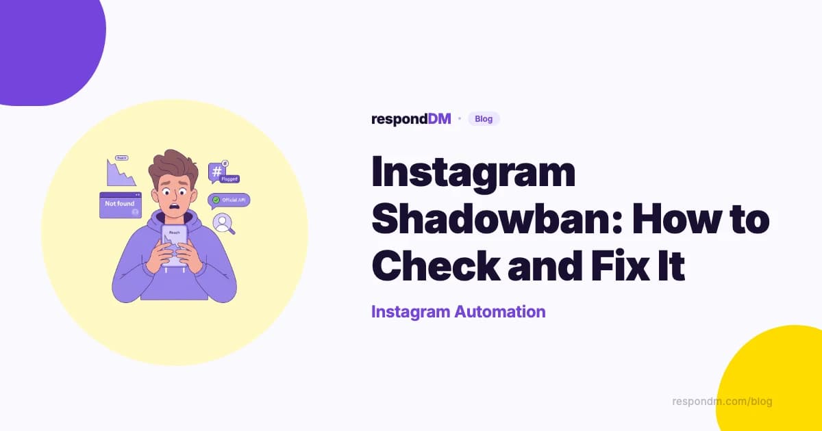 Instagram Shadowban: How to Check and Fix It