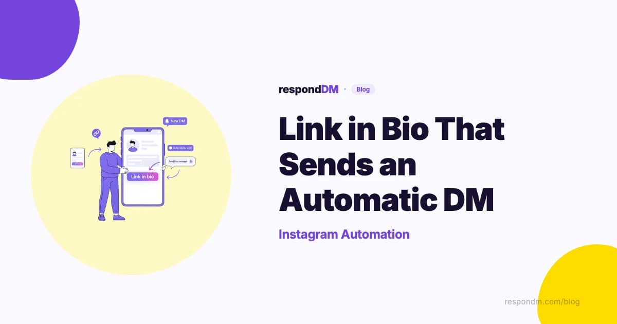 Link in Bio That Sends an Automatic DM on Instagram