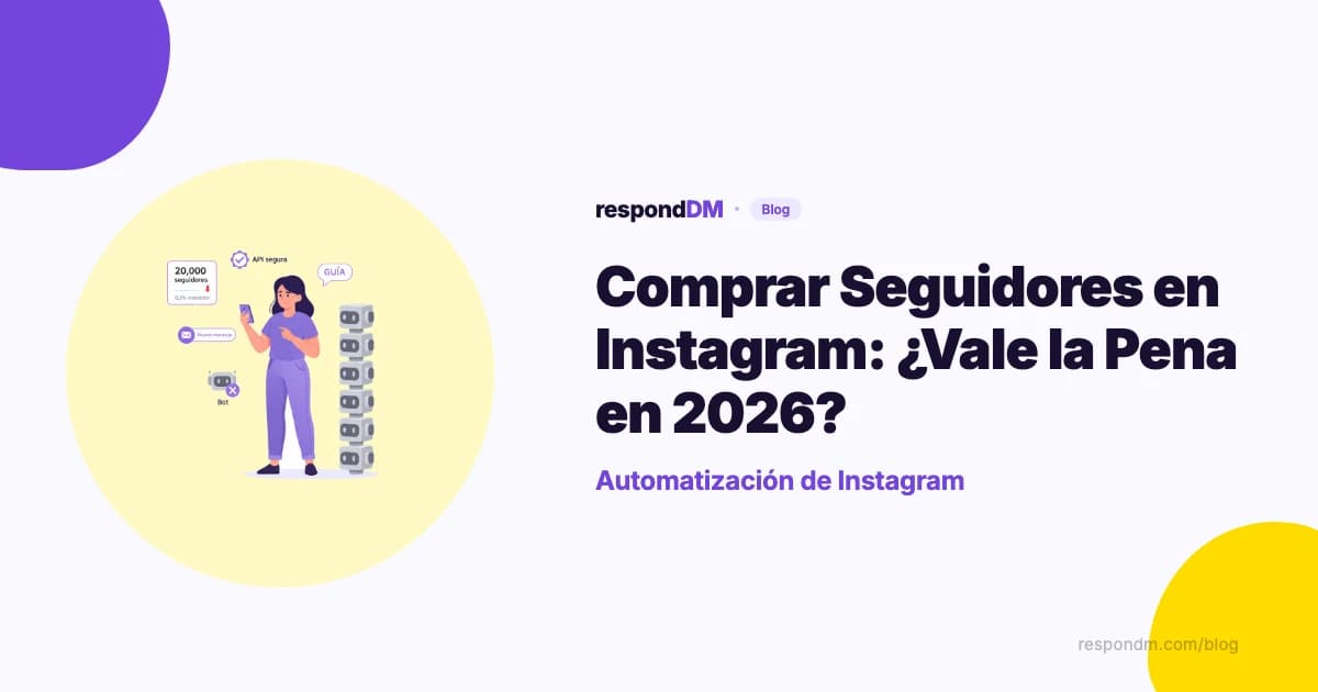 Comprar Seguidores en Instagram: ¿Vale la Pena en 2026?