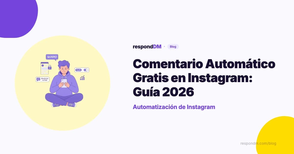 Comentario Automático Gratis en Instagram: Qué Se Puede y Qué No Sin Pagar