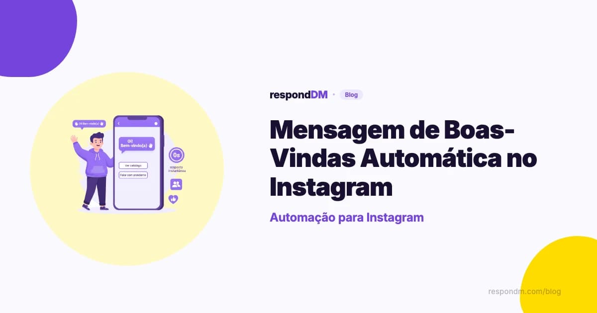 Mensagem de Boas-Vindas Automática no Instagram
