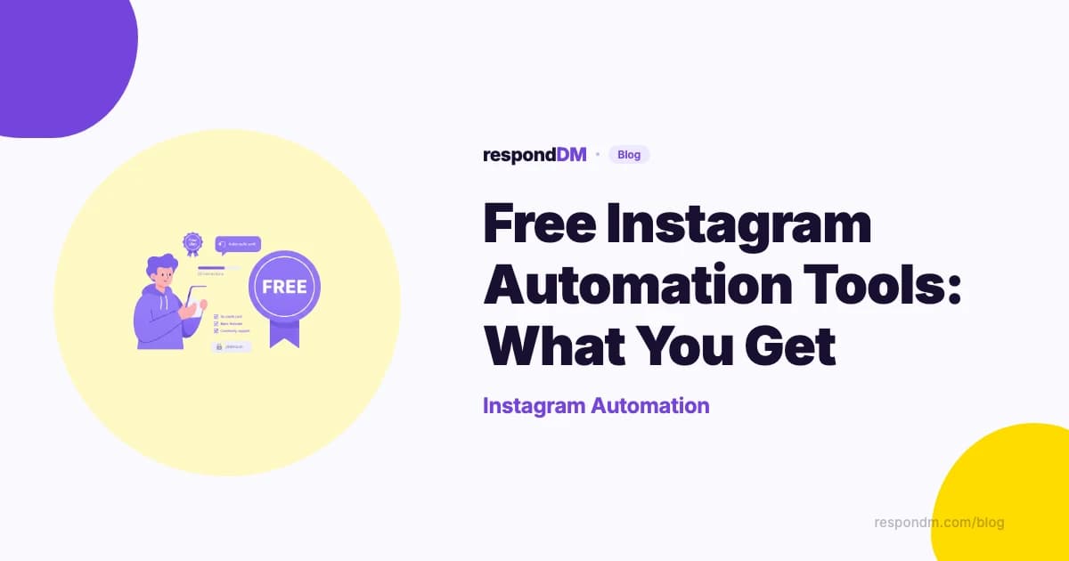 Free Instagram Automation Tools: What You Get