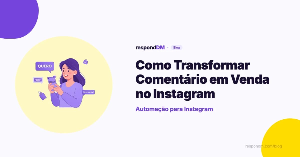 Como Transformar Comentário em Venda no Instagram