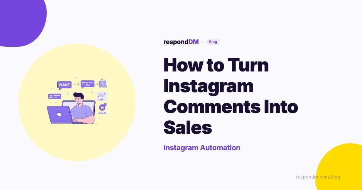 How to Turn Instagram Comments Into Sales: The Full Flow