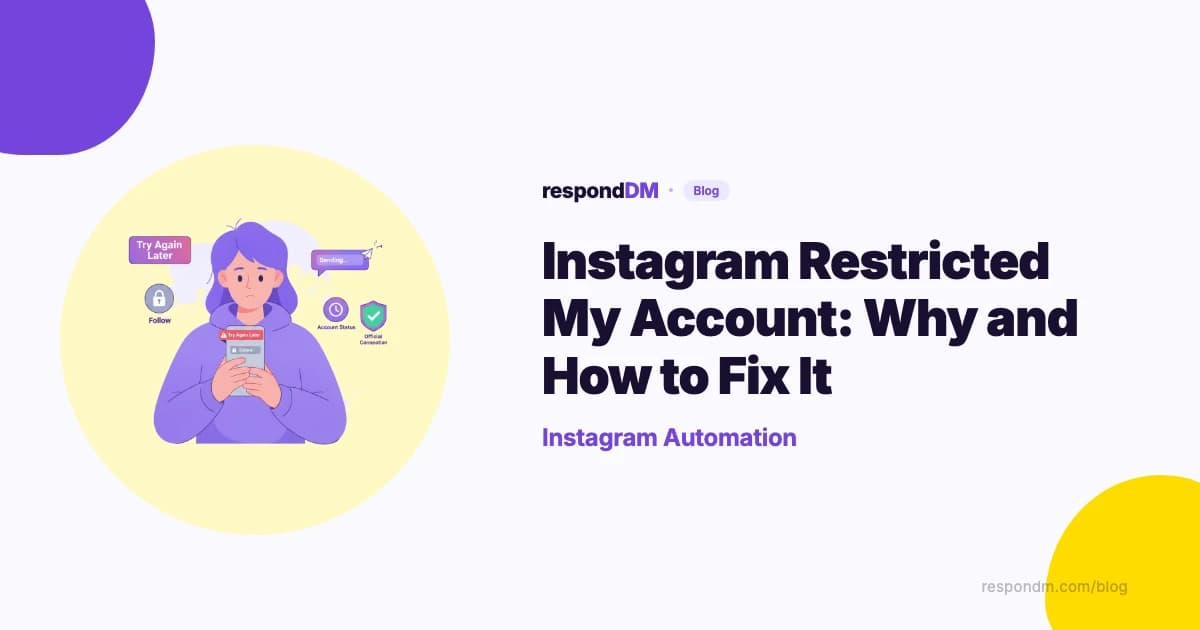 Instagram Restricted My Account: Why and How to Fix It