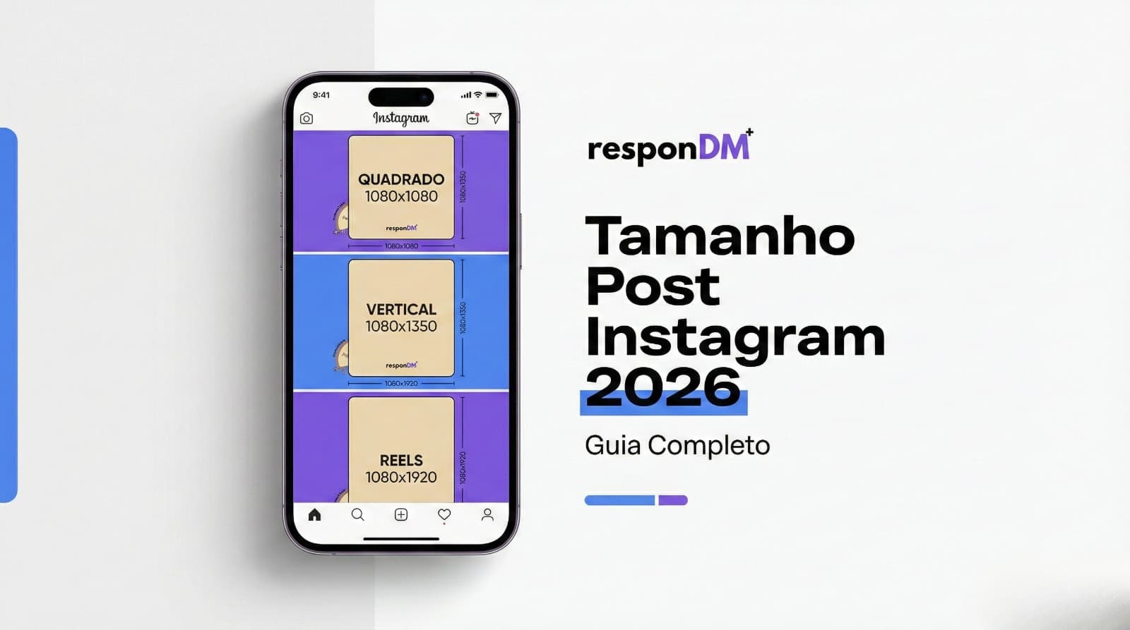 Dimensões do Instagram 2026: Post, Reels e Stories