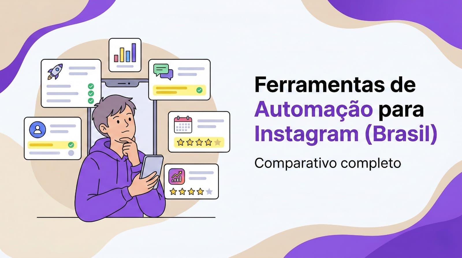 Melhores Ferramentas de Automação para Instagram no Brasil
